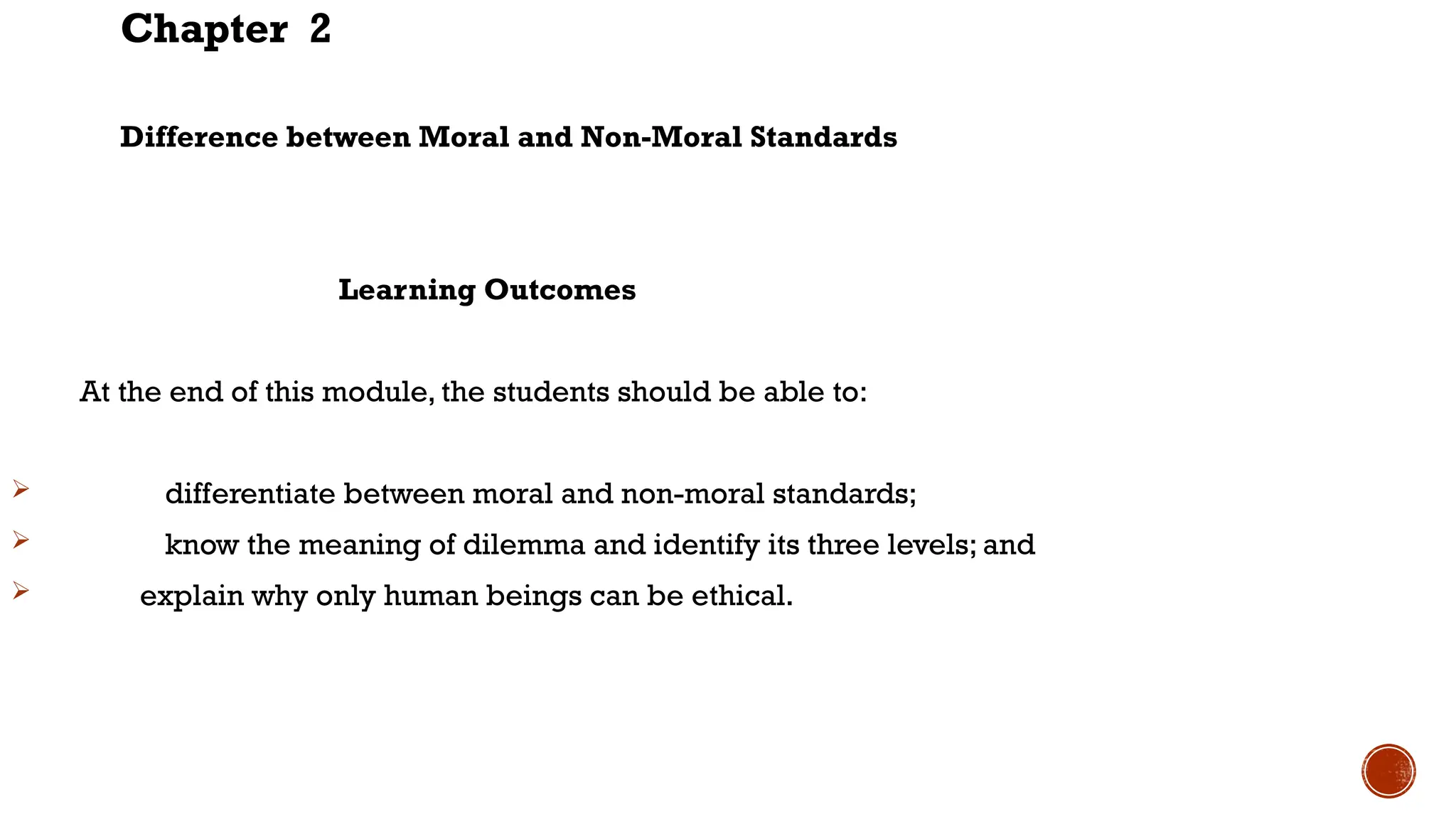 24-25-ETHICS-CH.2.discussionand lecturepptx | PPTX - Wicked Standards Moral Anecdotal Beings