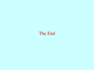 The End
 