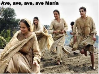 Ave, ave, ave, ave María
 