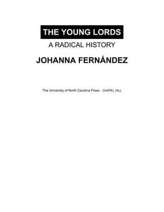 The Young Lords A Radical History Johanna Fernndez | PDF