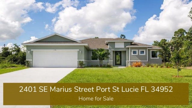 2401 Se Marius Street Port St Lucie Fl 34952 Home For Sale