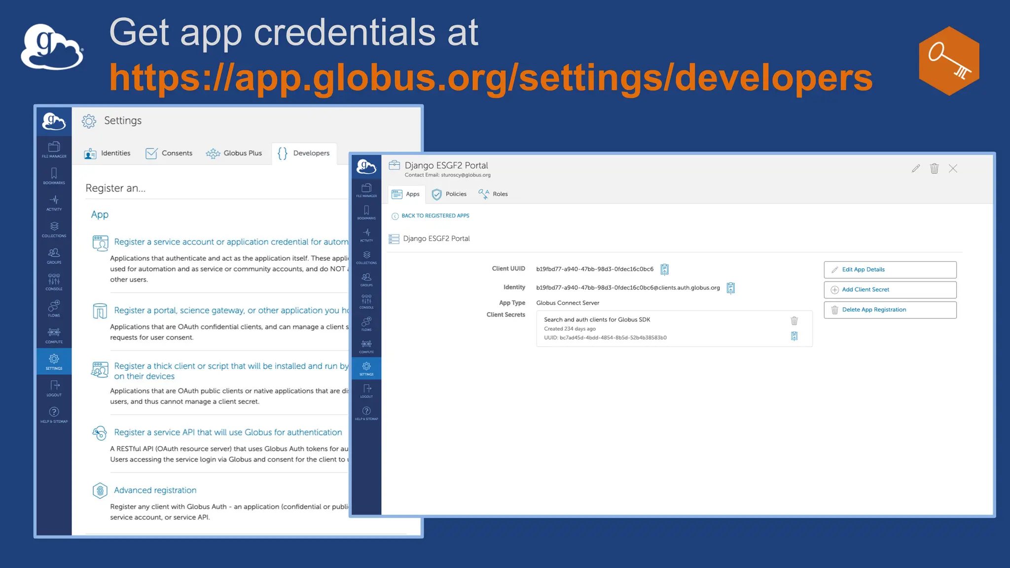 Get app credentials at
https://app.globus.org/settings/developers
 