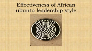 African Ubuntu Leadership Style - ANoP Webinar | PPSX