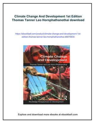 Climate Change And Development 1st Edition Thomas Tanner Leo ...