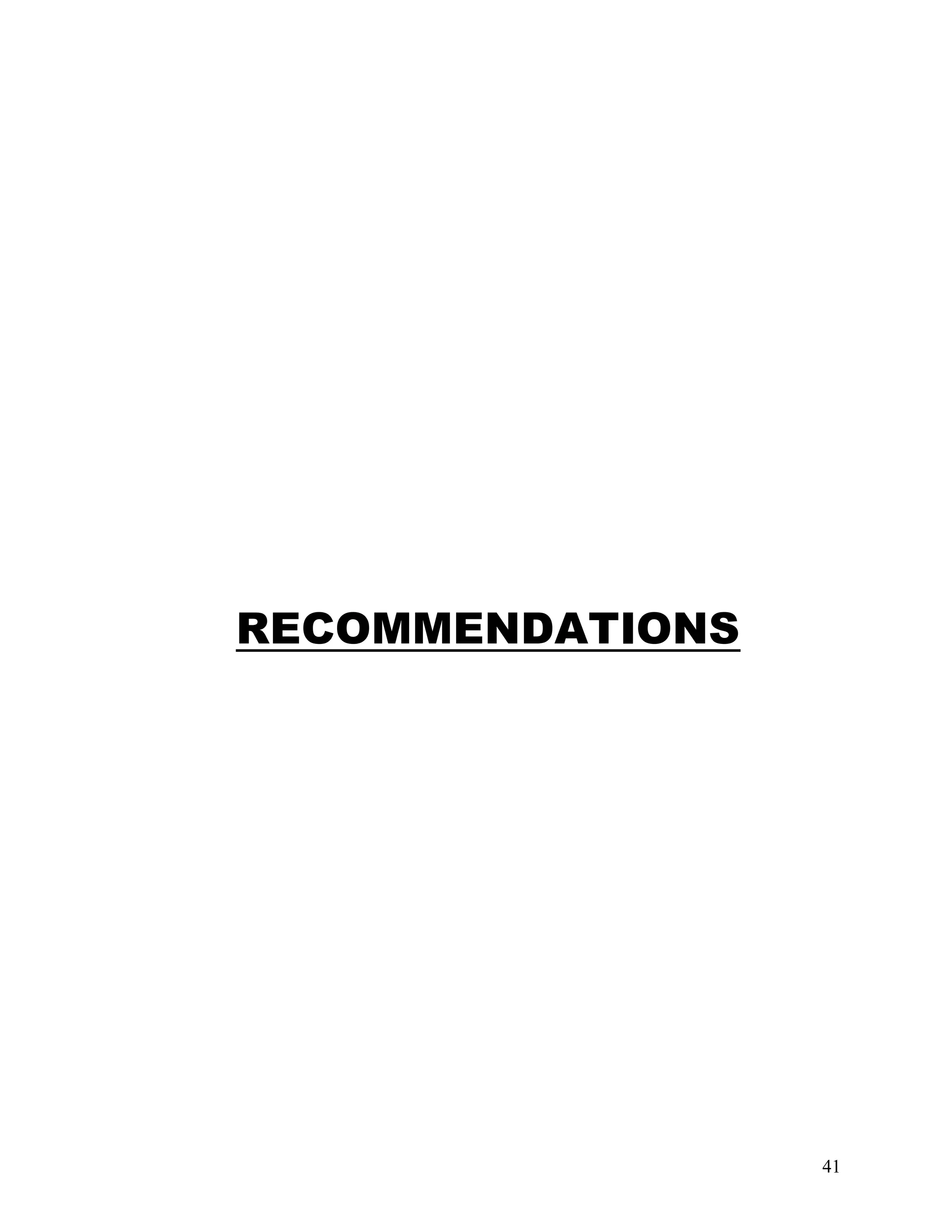 41
RECOMMENDATIONS
 
