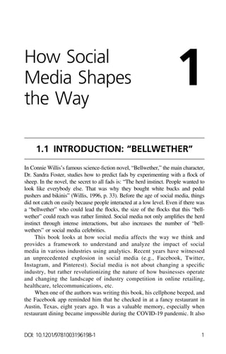 Social Media Analytics and Practical Applications: The Change to the ...