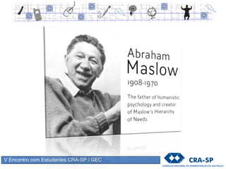 V Encontro com Estudantes CRA-SP / GEC
 