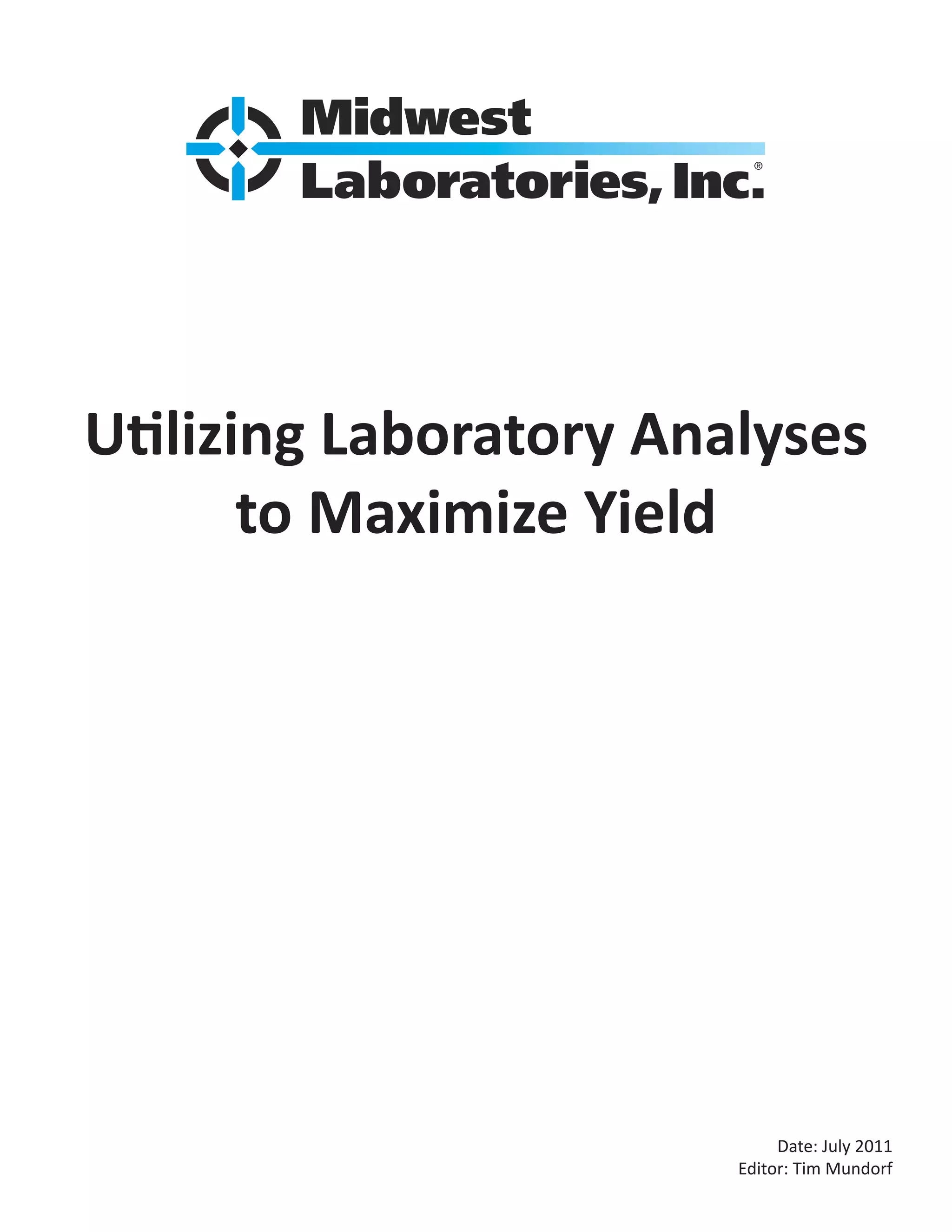 ®
Date: July 2011
Editor: Tim Mundorf