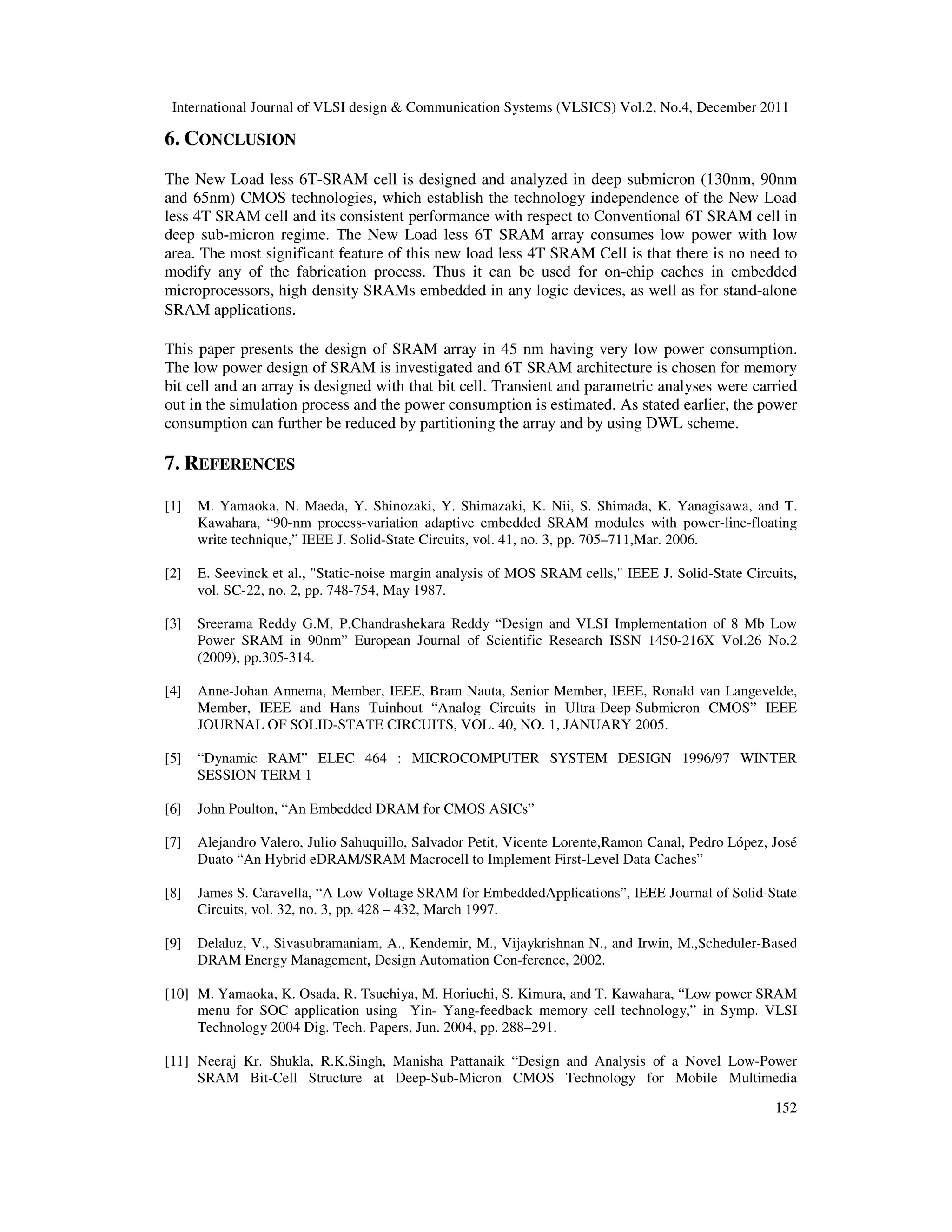 Using CMOS Sub-Micron Technology VLSI Implementation of Low Power, High ...
