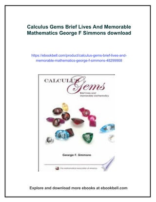 Gems Math Example Calculus Gems Brief Lives And Memorable Mathematics George F Simmons | PDF