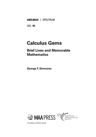 Calculus Gems Brief Lives And Memorable Mathematics George F Simmons | PDF
