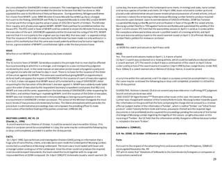 29
the area allottedfor DAVENCOR’s timber concession. The Investigating Committee found MLE
guiltyas chargedandhadrecommended the Director to declare that MLE has done so. MLE
appealedthe case to the Ministryof Natural Resources. During pendency, Milagrosawithdrew
her shares fromMIWPI. Later, MNR Minister ErnestoMaceda foundMLE guiltyas charged.
Pursuant to the finding, DAVENCOR and Philip Co requestedMaceda to order MLE and/or MIWPI
to complywiththe ruling to paythe value in pesos of 2352.04 m3worth of timbers. The Minister
then issueda writ ofexecutionagainst MIWPI. MIWPI fileda petitionfor prohibitionbefore the
Davao RTC. The RTCruled in favor of MIWPI andhas ordered to enjointhe Minister frompursuing
the executionof the writ. DAVENCOR appealedandthe CA reversed the rulingof the RTC. MIWPI
averred that it is not a partyto the original case (as it was MLE that was sued – a separate entity).
That the issuance of the order of executionbythe Minister has beenmade not onlywithout or in
excess ofhis authoritybut that the same wasissued patentlywithout anyfactualor legal basis,
hence, a grossviolation ofMIWPI’s constitutional rights under the due processclause.
ISSUE:
Whether or not MIWPI’s right to due process has beenviolated.
HELD:
The SCruledin favor of MIWPI. Generallyacceptedis the principle that no manshall be affected
byanyproceeding to whichhe is a stranger, and strangers to a case not boundbyjudgment
renderedbythe court. Inthe same manner an executioncanbe issued onlyagainst a partyand
not against one who did not have his day in court. There is no basis for the issuance of the Order
of Execution against the MIWPI. The same wasissuedwithout givingMIWPI anopportunityto
defend itself andoppose the request of DAVENCOR for the issuance of a writ ofexecutionagainst
it. In fact, it does not appear that MIWPI wasat all furnishedwitha copyof DAVENCOR’s letter
requestingfor the Execution ofthe Minister’s decision against it. MIWPI wassuddenlymade liable
upon the order of executionbythe respondent Secretary’s expedient conclusions that MLE and
MIWPI are one andthe same, apparentlyon the basis merelyof DAVENCOR’s letter requesting for
the Order, and without hearingor impleadingMIWPI. Until the issuance of the Order of execution,
MIWPI was not includedor mentionedin the proceedings as havinganyparticipation in the
encroachment in DAVENCOR’s timber concession. This actionof the Minister disregards the most
basic tenets of due processandelementaryfairness. The liberal atmosphere whichpervades the
procedure inadministrative proceedings does not empower the presidingofficer to make
conclusions offact before hearingallthe parties concerned. (1996 Oct 24)
MUSTANG LUMBER, INC VS. CA
(Davide, Jr., 1996)
A searchwarrant hasa lifetime of 10 days. It could be servedat anytime within10 days. Ifits
object or purpose cannot be accomplished in 1 day, the same maybe continuedthe following day
or days untilcompleted, provided it is within the 10 dayperiod.
FACTS:
On 1 April 1990, SpecialActions andInvestigationDivision(SAID),acting oninformation that a
huge pile ofnarra flitches, shorts, andslabs were seeninside the lumberyardof Mustang Lumber,
conducted a surveillance at Mustang lumberyard. The teamsawa truckloaded withlauan and
almaciga lumber comingout ofthe lumberyard. Since the driver couldnot produce the required
invoicesandtransport documents, the teamseizedthe truck together with its cargo and
impoundedthem at DENR compound. On 3 April 1990,RTCValenzuela issueda search warrant. On
same day, the teamseizedfrom the lumberyardnarra shorts, trimmings and slabs, narra lumber,
and various species oflumber andshorts. On 4 April 1990, team returnedto lumber yardand
placedunder administrative seizure (owner retains physicalpossession ofseized articles, onlyan
inventoryis taken) the remaining lumber because Mustang Lumber failedto produce required
documents upon demand. Uponrecommendationof SAIDChiefRobles, DENR Sec Factoran
suspendedMustang Lumber¶s permit andconfiscated in favor of the gov¶t the seized articles.
Mustang Lumber filedfor a TRO against FactoranandRobles,and questionedthe validityof the
April 1 and4 seizure. RTCheld that the warrantless seizure on April1 is validas it comes within
the exceptions where warrantless seizure is justified (search of a moving vehicle), and April
4seizure wasalso validpursuant to the search warrant issued onApril 3. CA affirmed. Mustang
lumber fileda petitionfor reviewon certiorari.
ISSUES:
a) WON the search andseizure on April4 was valid.
HELD:
Yes. The searchandseizures made onApril 1, 3, 4 were allvalid.
(1) April 1 search wasconducted ona movingvehicle, whichcould be lawfullyconducted without
a searchwarrant. (2*) The search onApril 4 was a continuation ofthe search onApril 3 done
under andbyvirtue of the searchwarrant issuedon 3 April 1990 byExec Judge Osorio. Under ROC
Rule 126Sec 9, a search warrant ahs a lifetime of10 days. Hence, it could be served
at anytime withinthe said period, andif its object or purpose cannot be accomplishedin1 day,
the same maybe continued the followingdayor days until completed, providedit is stillwithin
the 10-dayperiod.
DISPOSITIVE:Petitionis denied. CA didnot commit anyreversible error inaffirming RTCjudgment.
Search andseizure done was valid
.CASE DIGEST BY Agee Romero***There were other issues inthe case: the owner of Mustang
Lumber was chargedwith violation ofthe ForestryReformCode. Mustang lumber movedtoquash
the informationonthe groundthat the facts comprisingthe charge didnot amount to a criminal
offense (subject matter of the informationis³lumber´, whichis neither ³timber´ nor ³other forest
product´ under ForestryReform Code and hence, possession thereof w/othe required legal
documents is not prohibited) andto suspendthe proceedings pending the outcome of the formal
challenge ofMustang Lumber regarding the legalityof the seizure. Lengthydiscussion onthe
meaningof ³lumber´. But SCheld that the informationvalidly chargedanoffense because lumber
is includedin the term ³timber´.
Gatchalian v. COMELEC,
G.R. No. 32560, 22 October 1970General words construed generally
Facts:
Pursuant to the request of the advertisingfirms andassociations of the Philippines, COMELEC
promulgatedResolutionNo. RR
707 which states that “donations of billboards to the Commissionbyforeigners or companies or
corporations ownedand
 