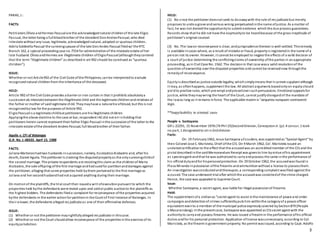 3
PARAS, J.:
FACTS:
Petitioners Olivia andHermes Pascualare the acknowledgednatural childrenof the late Eligio
Pascual, the latter being a fullbloodbrother of the decedent DonAndresPascual, who died
intestate without anyissue, legitimate, acknowledgednatural, adopted or spurious children..
Adela Soldevilla Pascual the survivingspouse of the late DonAndes Pascual filedw/ the RTC
Branch 162, a special proceedingcase no.7554 for administrationof the intestate estate of her
late husband. Olivia andHermes are illegitimate children ofEligioPascual(althoughtheycontend
that the term “illegitimate children” as describedin art 992 should be construed as “spurious
children”).
ISSUE:
Whether or not Article992 of the Civil Code ofthe Philippines, canbe interpretedto exclude
recognizednatural childrenfrom the inheritance of the deceased.
HELD:
Article 992 of the Civil Code provides a barrier or iron curtain in that it prohibits absolutelya
successionab intestatobetweenthe illegitimate child and the legitimate childrenandrelatives of
the father or mother of saidlegitimate child. Theymayhave a naturaltie ofblood, but this is not
recognizedbylaw for the purposes of Article 992.
EligioPascualis a legitimate childbut petitioners are hisillegitimate children.
Applyingthe above doctrine to the case at bar, respondent IACdid not err inholding that
petitioners herein cannot represent their father Eligio Pascual inthe successionof the latter to the
intestate estate ofthe decedent Andres Pascual, full bloodbrother of their father.
Aguila v.CFI of Batangas
G.R. No. L-48335. April 15, 1988
FACTS:
Juliana Matienzohadtwo husbands insuccession, namely, EscolasticoAlabastro and, after his
death, Daniel Aguila. The petitioner is claiming the disputedpropertyas the onlysurvivingchildof
the second marriage. The private respondents are resistingthis claim as the childrenof Maria
Alabastro, the sole offspring ofthe first marriage andhadsuedfor partitionanddamages against
the petitioner, alleging that some properties held bythem pertainedto the first marriage as
Juliana and her secondhusbandhadnot acquired anything during their marriage.
On motionof the plaintiffs, the trial court then issueda writ ofexecutionpursuant to which the
properties held bythe defendants were levied upon and soldat public auctionto the plaintiffs as
the highest bidders. The defendants fileda complaint for reconveyance ofthe properties acquired
bythe defendants in the earlier actionfor partitionin the Court of First Instance of Batangas. In
their answer, the defendants alleged res judicata as one of their affirmative defenses.
ISSUE:
(1) Whether or not the petitioner mayrightfullyalleged res judicata in thiscase.
(2) Whether or not the Court shouldallow reconveyance of the properties inthe exercise of its
equityjurisdiction.
HELD:
(1) No since the petitioner doesnot seek to doawaywith the rule of res judicata but merely
proposes to undoa grave andserious wrong perpetuatedinthe name ofjustice. As a matter of
fact, he was not deniedthe opportunityto submit evidence whichthe due process guarantees.
Records show that he did not have the ooprtunityto be heardbecause of the gross ineptitude of
petitioner’s original counsel.
(3) No. The lawon reconveyance is clear, andjurisprudence thereon is well-settled. Thisremedy
is available incases where, as a result of mistake or fraud, propertyis registeredin the name of a
person not its owner. However, it cannot be employed to negate the effects of a valid decision of
a court of justice determining the conflictingclaims of ownership ofthe parties in anappropriate
proceeding, as in Civil Case No. 1562. The decisionin that case wasa valid resolutionof the
question ofownership over the disputed properties and cannot be reversednow throughthe
remedyof reconveyance.
Equityis describedas justice outside legality, whichsimplymeans that it cannot supplant although
it may, as oftenhappens, supplement the law. All abstract arguments basedonlyon equityshould
yieldto positive rules, which pre-empt andprevailover suchpersuasions. Emotional appealsfor
justice, while theymaywring the heart of the Court, cannot justifydisregardof the mandate of
the lawas long as it remains inforce. The applicable maxim is "aequetas nunquam contravenit
legis.
**Inapplicability in criminal cases
People v. Santayana
GR L-22291, 15 November 1976 (74 Phil 25)SecondDivision, ConcepcionJr. (p):4 concur, 1 took
no part, 1 designatedto sit in2nddivision
Facts:
On 19 February1962, Jesus Santayana yEscudero, was appointedas “Special Agent” by
then Colonel Jose C. Maristela, Chief ofthe CIS. On 9 March 1962, Col. Maristela issued an
undatedcertificationto the effect that the accusedwas an accreditedmember of the CIS and the
pistol describedinthe saidMemorandum Receipt was givento him byvirtue ofhis appointment
as specialagent andthat he was authorizedto carryandpossess the same inthe performance of
his official dutyandfor hispersonalprotection. On 29 October 1962, the accusedwas foundin
Plaza Miranda inpossession ofthe firearms andammunitionwithout a license to possessthem.
An investigation wasconductedandthereupon, a corresponding complaint wasfiled against the
accused. The case underwent trial after whichthe accusedwas convictedof the crime charged.
Hence, the case was appealed to Supreme Court.
Issue:
Whether Santayana, a secret agent, was liable for illegal possessionof firearms
Held:
The appointment ofa civilianas “secret agent to assist inthe maintenance of peace and order
campaigns anddetectionof crimes sufficientlyputs him withinthe categoryof a peace officer
equivalent evento a member of the municipal police expresslycovered bySection879 (People
v.Macarandang). In the present case, Santayana was appointed as CISsecret agent with the
authorityto carryand possess firearms. He was issued a firearm in the performance ofhis official
duties andfor his personal protection. Application oflicense wasunnecessary, according to Col.
Maristela, as the firearm is government property. No permit wasissued, according to Capt. Adolfo
 