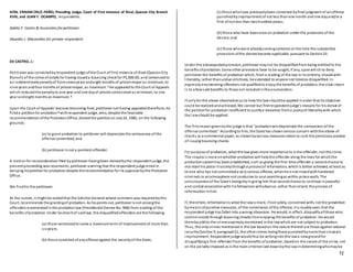 72
HON. ERNANICRUZ-PAÑO, Presiding Judge, Court of First Instance of Rizal, Quezon City Branch
XVIII, and JUAN Y. OCAMPO, respondents.
Dakila F. Castro & Associates for petitioner.
Abundio J. Macarañas for private respondent.
DE CASTRO, J.:
Petitioner was convictedbyrespondent judge ofthe Court of First Instance of Rizal (QuezonCity
Branch) of the crime of estafa for having issueda bouncing checkfor P5,000.00, and sentencedto
an indeterminate penaltyof fromsevenyears andeight months of prision mayor as minimum,to
nine years andfour months of prision mayor, as maximum. 1 He appealedto the Court of Appeals
which reducedthe penaltyto one year and one dayof prision correccional as minimum, to one
year andeight months as maximum. 2
Upon the Court of Appeals'decisionbecoming final, petitioner not having appealedtherefrom, he
fileda petitionfor probation 3 withrespondent judge, who, despite the favorable
recommendation ofthe ProbationOffice, deniedthe petitionon July24, 1980, on the following
grounds:
(a) to grant probation to petitioner will depreciate the seriousness of the
offense committed, and
(b) petitioner is not a penitent offender.
A motionfor reconsideration filed bypetitioner havingbeen deniedbythe respondent judge, the
present proceeding was resortedto, petitioner averring that the respondent judge erred in
denying hispetitionfor probationdespite the recommendationfor its approval bythe Probation
Office.
We findfor the petitioner.
At the outset, it might be statedthat the Solicitor General whose comment was requiredbythis
Court, recommends the grantingof probation. As he points out, petitioner is not amongthe
offenders enumeratedinthe probationlaw (Presidential Decree No. 968) from availing of the
benefits ofprobation. Under Section9 of saidlaw, the disqualifiedoffenders are the following:
(a) those sentencedto serve a maximumterm of imprisonment of more than
six years;
(b) those convicted ofanyoffense against the securityof the State;
(c) those whohave previouslybeen convicted byfinal judgment of anoffense
punishedbyimprisonment of not less thanone month and one dayand/or a
fine ofnot less than twohundred pesos;
(d) those who have beenonce on probation under the provisions of the
decree; and
(e) those whowere alreadyservingsentence at the time the substantive
provisions ofthe decree became applicable, pursuant to Section33.
Under the abovequotedprovision, petitioner maynot be disqualifiedfrom being entitledto the
benefits ofprobation. Some other provisions have to be sought, if any, uponwhichto deny
petitioner the benefits of probation which, from a reading of the law inits entirety, shouldwith
liberality, rather thanundue strictness, be extended to anyone not listedas disqualified. In
expresslyenumerating offenders not qualifiedto enjoythe benefits of probation, the clear intent
is to allowsaid benefits to those not includedinthe enumeration.
If onlyfor the above observationas to how the lawshouldbe applied inorder that its objective
could be realizedandachieved, We cannot but findrespondent judge's reasons for his denial of
the petitionfor probationinsufficient to justifya deviation froma policyof liberalitywith which
the lawshould be applied.
The first reasongivenbythe judge is that "probationwindepreciate the seriousness of the
offense committed." Accordingto him, the State has shownserious concern withthe above of
checks as a commercial paper, as shownbyvarious measures takento curb the pernicious practice
of issuing bouncing checks.
For purpose of probation, what the law gives more importance to is the offender, not the crime.
The inquiryis more onwhether probationwill helpthe offender along the lines for whichthe
probationsystemhas beenestablished, such as giving the first-time offender a secondchance to
maintainhis place insocietythrougha processof reformation, which is better achieved, at least as
to one who has not committeda veryserious offense, whenhe is not mixedwithhardened
criminals in anatmosphere not conducive to soul-searchingas within prisonwalls. The
consciousnessof the State's benignityingiving him that secondchance to continue inpeaceful
and cordial associationwith hisfellowmenwilladvance, rather thanretard, the process of
reformationinhim.
If, therefore, reformationis what the lawis more, ifnot solely, concerned with, not the prevention
bymeans ofpunitive measures, of the commission ofthe offense, it is readilyseen that the
respondent judge has fallen into a wrong obsession. He would, in effect, disqualifyallthose who
commit estafa through bouncing cheeks fromenjoying the benefits of probation. He would
therebyaddto the crimesexpresslymentioned inthe lawwhichare not subject to probation.
Thus, the onlycrimes mentionedin the law basedon the nature thereof are those against national
security(Section 9, paragraphb), the other crimes beingthose punishedbymore thansix years
imprisonment. Respondent judge wouldthus be writingintothe lawa newgroundfor
disqualifyinga first-offender from the benefits of probation, basedon the nature of the crime, not
on the penaltyimposed as is the maincriterionlaid downbythe lawindeterminingwhomaybe
 