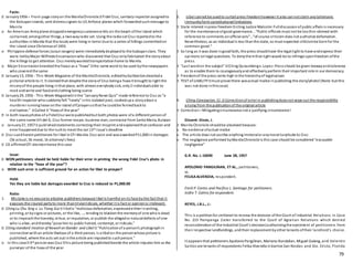79
Facts:
January1956 – Front-page storyon the ManilaChronicle Fidel Cruz, sanitaryinspector assignedto
the BabuyanIslands, sent distresssignals to US Airforce planes which forwardedsuchmessage to
Manila
o An American Armyplane droppedemergencysustenance kits on the beach ofthe island which
contained, amongother things, a twowayradio set. Using the radioset Cruz reportedto the
authorities inManila that the locals were living in terror due to a series of killings committedon
the island since Christmasof 1955.
o Philippine defense forces (scout rangers) were immediatelydeployedto the babuyanclaro. They
were ledbyMajor WilfredoEncarnacionwho discovered that Cruz onlyfabricated the storyabout
the killings to get attention. Cruz merelywantedtransportationhome to Manila.
o Major Encarnacionbrandedthe fiasco as a “hoax” the same word to be used bythe newspapers
who coveredthe same
January13, 1956 - This Week Magazine of the ManilaChronicle, editedbyGatbontondevoteda
pictorial article to it. It claimedthat despite the storyof Cruz beinga hoax it brought to light the
miseryof the people living inthat place, with almost everybodysick, only2 individualsable to
read andwrite and foodandclothing being scarce
January29, 1956 - This Week Magazine inthe "JanuaryNews Quiz" made reference to Cruz as “a
healthinspector whosuddenlyfelt "lonely" inhis isolated post, cookedupa storyabout a
murderer runningloose onthe island ofCalayansothat he couldbe ferriedbackto
civilization.” Called it “Hoax of the year”
In both issuesphotos of a FidelCruz were publishedbut both photos were ofa different personof
the same name Fidel G. Cruz former mayor, business man, contractor from Santa Maria, Bulacan
o January27, 1957 publishedstatements correcting their misprint andexplainedthat confusion and
error happeneddue to the rushto meet the Jan13th issue’s deadline
Cruz suedhereinpetitioners for libel inCFI Manila. Cruz won and wasawardedP11,000 in damages
(5k actual, 5k moral, 1k attorney’s fees)
CA affirmedCFI decisionhence this case
Issue:
WON petitioners should be held liable for their error in printing the wrong Fidel Cruz’s photo in
relation to the “hoax of the year”?
o WON such error is sufficient ground for an action for libel to prosper?
Held:
Yes they are liable but damages awarded to Cruz is reduced to P1,000.00
Ratio:
1. Mistake is no excuseto absolve publishers because libel is harmful onits face bythe fact that it
exposes the injured partyto more thantrivialridicule, whether it is fact or opinionis irrelevant.
Citing Lu Chu Sing v. Lu Tiong Gui libelis "malicious defamation, expressedeither inwriting,
printing, or bysigns or pictures, or the like, ..., tending to blackenthe memoryof one whois dead
or to impeachthe honesty, virtue, or reputation, or publish the allegedor naturaldefects of one
who is alive, andthereby"pose him to public hatred, contempt, or ridicule,"
Citing standard treatise of Newell on Slander and Libel "Publicationof a person's photographin
connectionwithan article libelous of a third person, is a libelon the personwhose picture is
published, where the acts set out inthe article are imputedto suchperson."
o In this case 3rd personwas Cruz his picture being publishedbeside the article imputes him as the
purveyor of the hoax of the year
2. Libel cannot be usedto curtail press freedomhowever it also cannot claim anytalismanic
immunityform constitutionallimitations
State interest inpress freedom citing Justice Malcolm:Fulldiscussionof public affairs is necessary
for the maintenance ofgood governance…“Public officials must not be toothin-skinned with
reference to comments onofficial acts”…”of course criticism does not authorize defamation.
Nevertheless, as an individual is less thanthe state, so must expected criticismbe bornfor the
common good.”
So long as it was done ingoodfaith, the press shouldhave the legalright to have andexpress their
opinions onlegal questions. To denythemthat right would be to infringe uponfreedom ofthe
press.
“Last wordon the subject” Citing Quisumbingv. Lopez:Pressshould be given leewayandtolerance
as to enable them to courageouslyand effectivelyperform their important role in our democracy
Freedomof the press ranks high inthe hierarchyof legalvalues
TEST of LIABLITY must prove there wasactual malice inpublishing the story/photo! (Note:but this
was not done inthiscase)
4. Citing Concepcion, CJ. Correctionof error in publishingdoesnot wipe out the responsibility
arising from the publicationof the original article
Correction= Mitigatingcircumstance not a justifying circumstance!
Dissent: Dizon, J.
Manila Chronicle shouldbe absolved because:
o No evidence ofactual malice
o The article does not ascribe anything immoralor anymoral turpitude to Cruz
o The negligence performed byManilaChronicle is this case should be considered“excusable
negligence”
G.R. No. L-10690 June 28, 1957
APOLONIO PANGILINAN, ET AL., petitioners,
vs.
FELISAALVENDIA, respondent.
Emili P. Cortes and Pacifico L. Santiago for petitioners.
Isidro T. Calma for respondent.
REYES, J.B.L., J.:
This is a petitionfor certiorari to review the decision ofthe Court of Industrial Relations in Case
No. 215 Pampanga (later transferred to the Court of Agrarian Relations which denied
reconsiderationof the Industrial Court's decision)authorizingthe ejectment of petitioners from
their respective landholdings, andtheir replacement byother tenants oftheir landlord's choice.
It appears that petitioners ApolonioPangilinan, Mariano Bundalian, Miguel Galang, and Valentin
Santos are tenants of respondents Felisa Alvendia inbarrios San Nicolas and Sto. Cristo, Florida
 