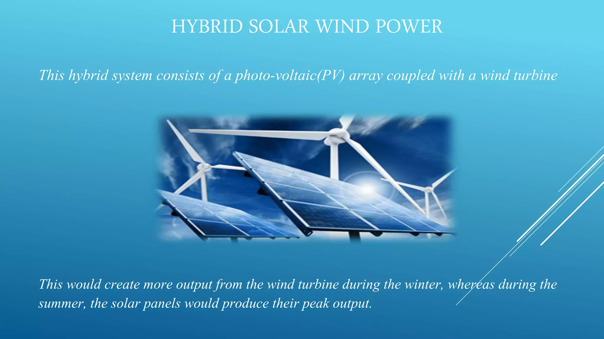 Hybrid solar wind power generation system | PPTX