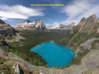 Yoho National Park, British Columbia
 