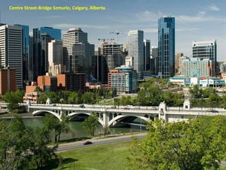 Centre Street-Bridge Szmurlo, Calgary, Alberta
 