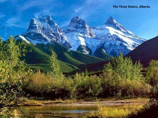 The Three Sisters, Alberta
 
