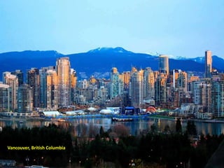 Vancouver, British Columbia
 