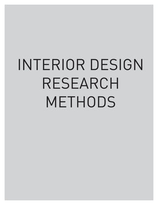 Interior Design Research Methods Lily B Robinson | PDF