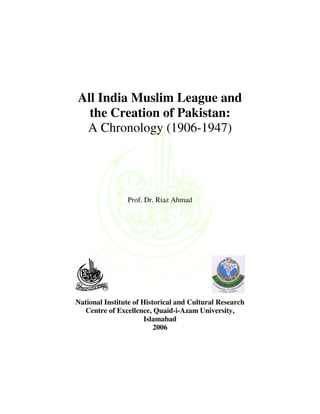 Pakistan Riaz Muslle All India Muslim League And The Creation Of Pakistan Dr Riaz Ahmad | PDF