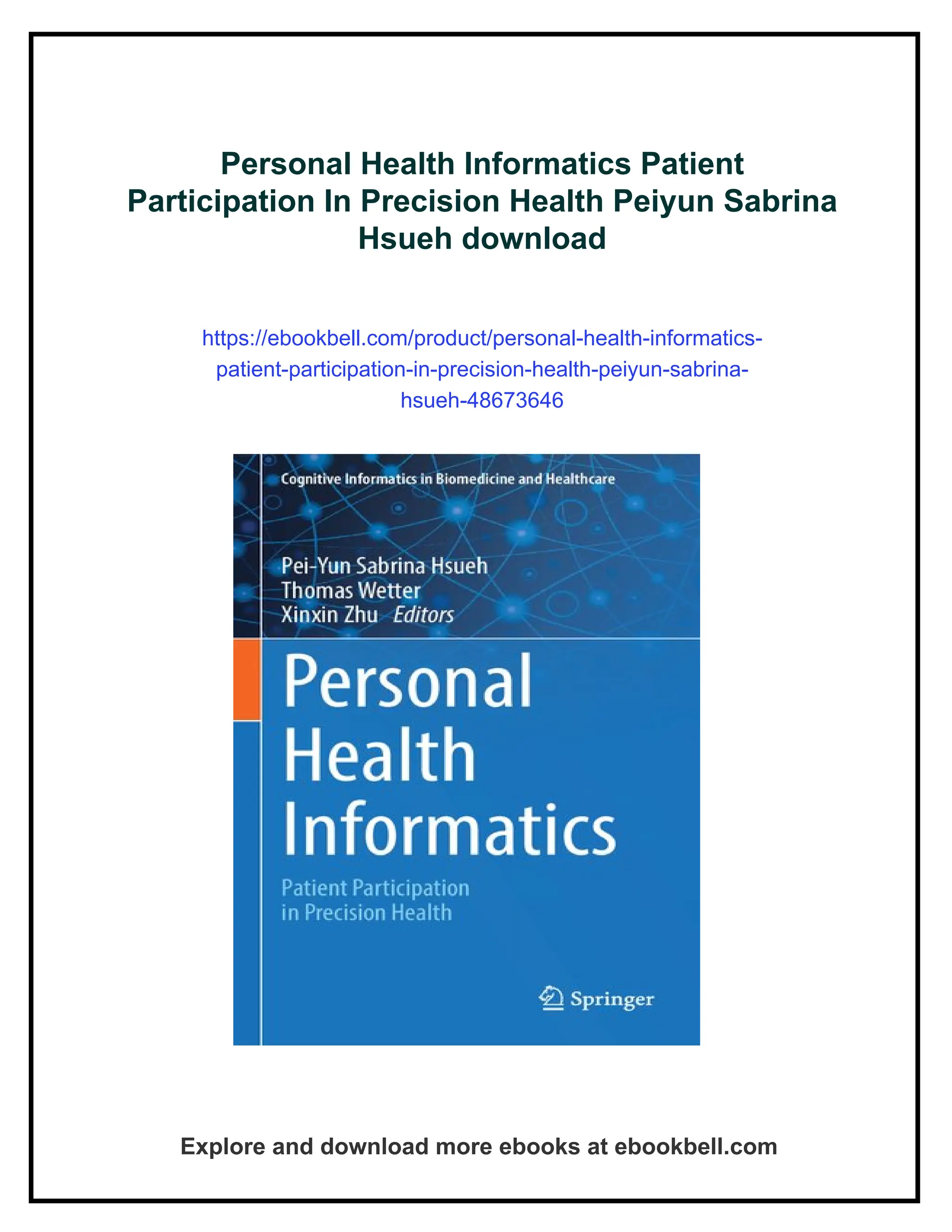 Personal Health Informatics Patient Participation In Precision Health  Peiyun Sabrina Hsueh | PDF