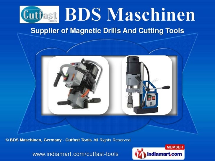 BDS Maschinen, Germany Cutfast Tools Delhi India