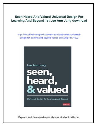 Seen Heard And Valued Universal Design For Learning And Beyond 1st Lee ...