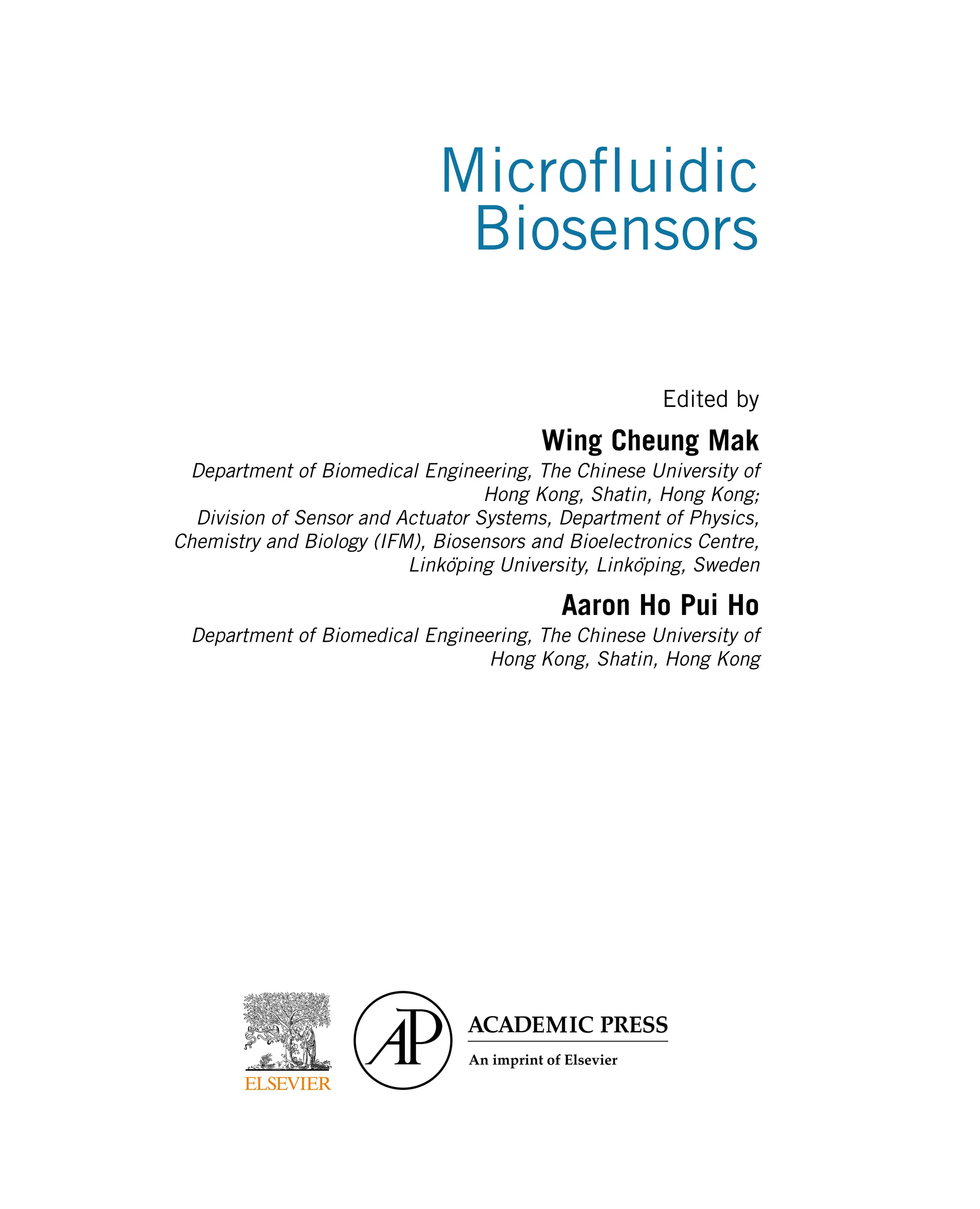 Microfluidic Biosensors Wing Cheung Mak Aaron Ho Pui Ho | PDF