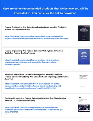 Feature Engineering Selection For Explainable Models Md Azimul Haque | PDF
