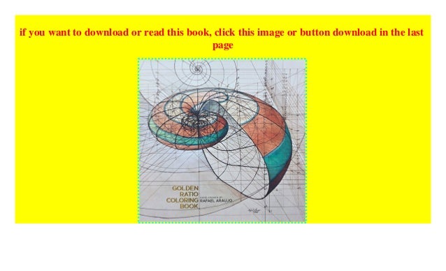 Download Golden Ratio Coloring Book By Artist Rafael Araujo Download Epub