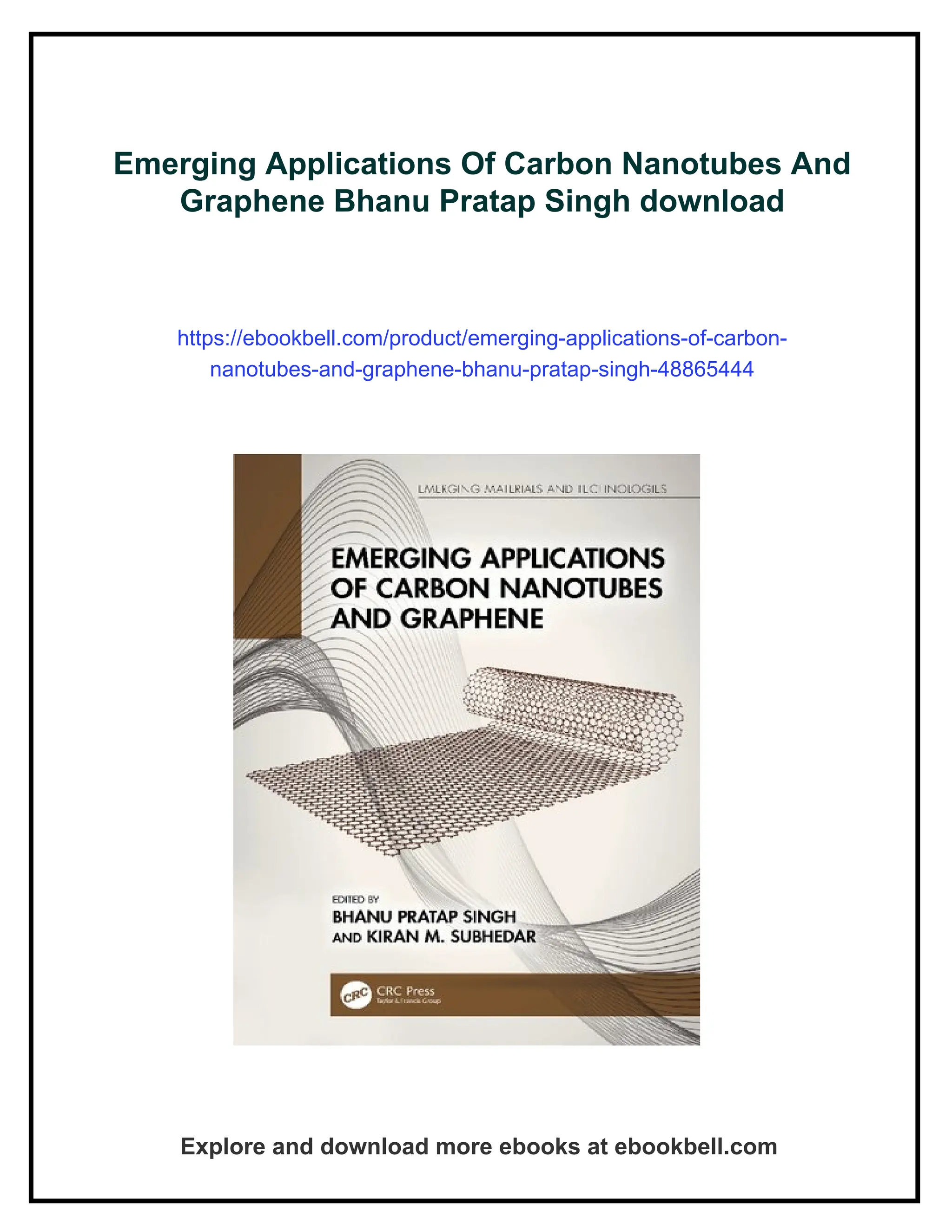 Emerging Applications Of Carbon Nanotubes And Graphene Bhanu Pratap ...