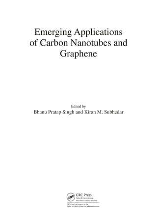 Emerging Applications Of Carbon Nanotubes And Graphene Bhanu Pratap ...