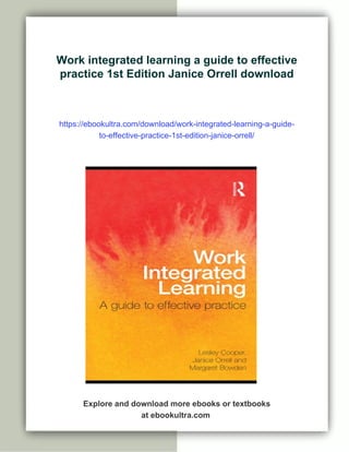 Work integrated learning a guide to effective practice 1st Edition ...