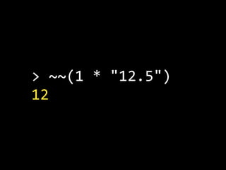 >  ~~(1  *  "12.5")
12
 