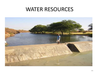WATER RESOURCES




                  64
 