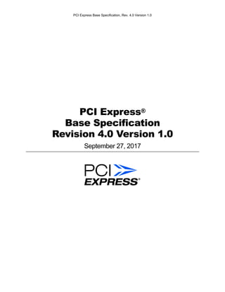 Pci Express Base Specification Revision 40 Version 10 Unknown | PDF