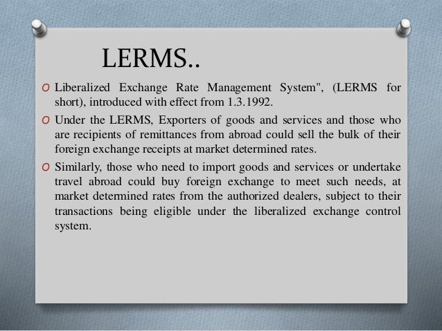 what is liberalised exchange rate management system