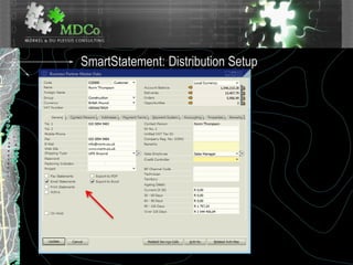 SmartStatement: Distribution Setup
 