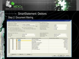 SmartStatement: Debtors
Step 2: Document filtering
 