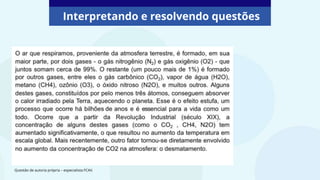 Interpretando e resolvendo questões
Questão de autoria própria – especialista FCAV.
 