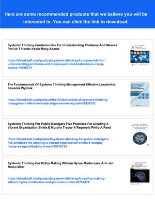 Systemic Thinking Fundamentals For Understanding Problems And Messes ...