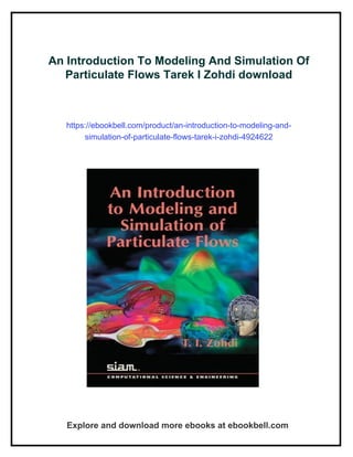 An Introduction To Modeling And Simulation Of Particulate Flows Tarek I ...