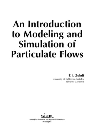 An Introduction To Modeling And Simulation Of Particulate Flows Tarek I ...