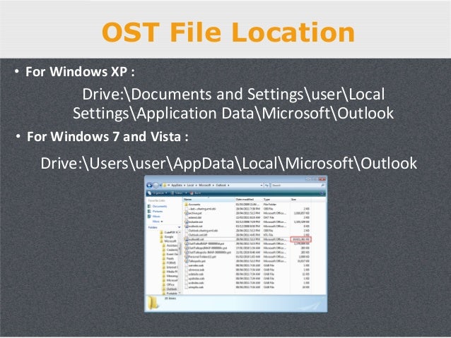windows 7 outlook ost file location windows 7 outlook ost file location