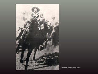 General Francisco Villa 