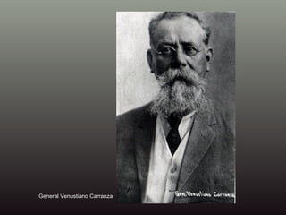 General Venustiano Carranza 