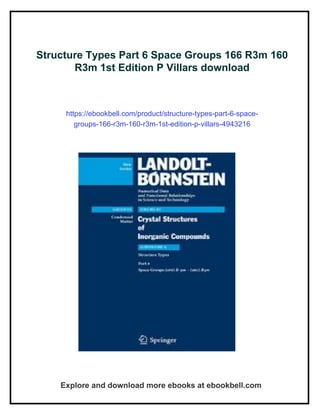 Structure Types Part 6 Space Groups 166 R3m 160 R3m 1st Edition P ...