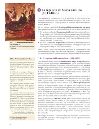 16 tema 1
La Hispania romana
3.1. La conquista romana
La conquista romana fue el proceso histórico de dominio y control militar
del territorio de la península Ibérica por parte de Roma. Dicho proceso fue
bastante dilatado en el tiempo (218 a.C.-19 a.C.), pero logró la total inte-
gración del territorio hispánico en el Imperio romano ▶ (Doc. 13).
La segunda guerra púnica (218-197 a.C.)
El interés romano por la península Ibérica surgió durante el siglo III a.C.
en el contexto de la segunda guerra púnica. Las guerras púnicas enfren-
taron intermitentemente a Roma con Cartago por lograr la hegemonía
en el mar Mediterráneo occidental entre el 264 a.C. y el 146 a.C. La victo-
ria romana facilitó su expansión por toda esta área geográfica.
La península Ibérica era la vía de suministros del ejército cartaginés que,
mandado por Aníbal, atacaba Italia. Roma decidió conquistar la Península
para cortar esta ruta. El principio de la presencia militar romana se concre-
tó en el año 218 a.C. con el desembarco de varias legiones al mando de
Publio Cornelio Escipión en Emporion (Ampurias).
Desde esa fecha y hasta aproximadamente el 202 a.C. las tropas romanas
no solamente derrotaron a los cartagineses, sino que también conquista-
ron toda la costa mediterránea peninsular, el valle del Guadalquivir y par-
te del valle del Ebro. Para ello atrajeron por la fuerza o mediante alianzas a
los diversos pueblos iberos.
La conquista del interior peninsular (197-31 a.C.)
En esta etapa el interés romano se centró en la conquista de la zona inte-
rior –ambas Mesetas y el actual territorio portugués–. Esta vez la oposición
de los pueblos peninsulares fue mayor, especialmente de los celtiberos
y de los lusitanos. Ejemplo de esa dificultad fue la actuación del caudillo
lusitano Viriato, quien derrotó a diversos generales romanos hasta ser
vencido en el 139 a.C. También fue destacable la feroz resistencia a la con-
quista que presentaron algunas ciudades; el mejor ejemplo fue Numancia,
cuyo asedio duró prácticamente diez años hasta ser tomada en el 133 a.C.
tras el suicidio colectivo de muchos de sus defensores ▶ (Doc. 12).
El resultado de estas guerras fue que casi toda la Península quedó bajo
dominio romano. Solamente la cornisa cantábrica más occidental, de esca-
so interés estratégico y económico, se resistió.
Paralelamente Hispania fue escenario también de las guerras civiles que
afectaron a Roma durante el siglo I a.C.
Sometimiento de los pueblos de la cornisa cantábrica (31-19 a.C.)
El sometimiento de la cornisa cantábrica se inició con las guerras cán-
tabras (29 a.C.), que acabaron con el control más o menos efectivo de
cántabros, astures y galaicos por el emperador Augusto.
De esta forma toda la península Ibérica quedaba integrada en el Imperio
romano, al que perteneció durante casi cinco siglos más. En este tiempo,
la impronta de la civilización romana fue poco a poco dominando todos
los aspectos de la vida cotidiana de los pobladores hispanos y su historia
se integró plenamente en las vicisitudes del Imperio romano. Los hispanos
se sentían miembros del mundo romano y no pueblos ocupados.
3
DOC. 12. TOMA DE NUMANCIA.
Los numantinos, acosados por el ham-
bre, enviaron a Escipión cinco hombres,
a los cuales habían encargado averiguar
si este les daría un trato moderado si se
entregaban a los romanos. […] mas Es-
cipión, sabedor de lo que ocurría en la
ciudad por los prisioneros, les respondió
que debían ponerse en sus manos y ren-
dir la ciudad y sus armas. […] Los nu-
mantinos se encolerizaron mucho más
por sus desdichas cuando se les informó
de la respuesta de Escipión […]. No mu-
cho después comenzaron a lamer pieles
cocidas ante la total ausencia de comes-
tibles, de trigo, ganado y yerba. Mas,
cuando aquellas también faltaron, co-
mieron carne humana cocida, comen-
zando por la de los muertos.
APIANO, Iberica, siglo II a.C.
▶ ¿Cómo reaccionó Numancia ante
el avance romano? ¿Fue un caso único
u ocurrió lo mismo con otros pueblos
del interior peninsular?
 